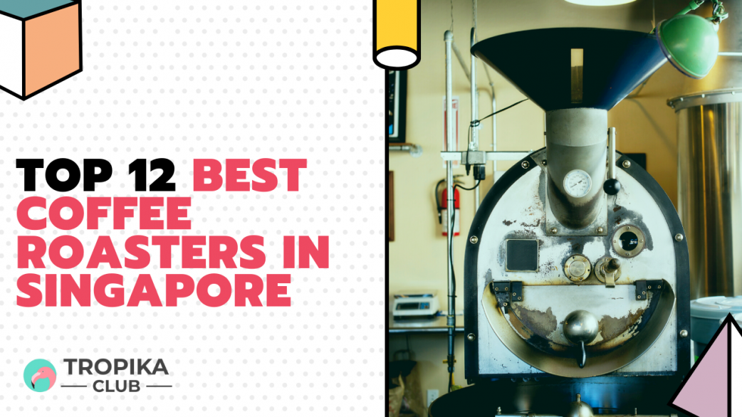 best coffee roasters in singapore