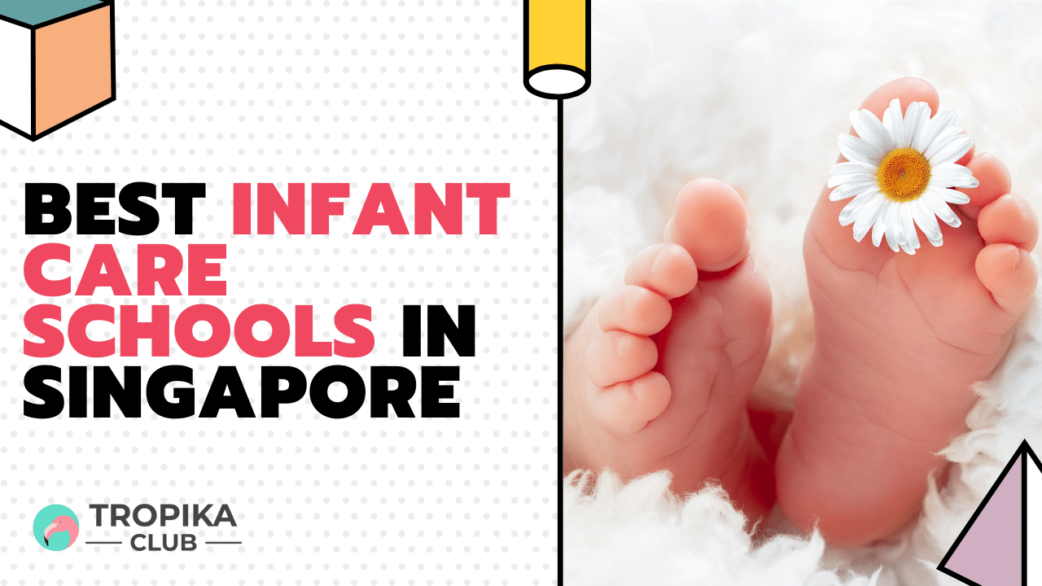 Tropika Thumbnails - Best Infant Care Schools in Singapore