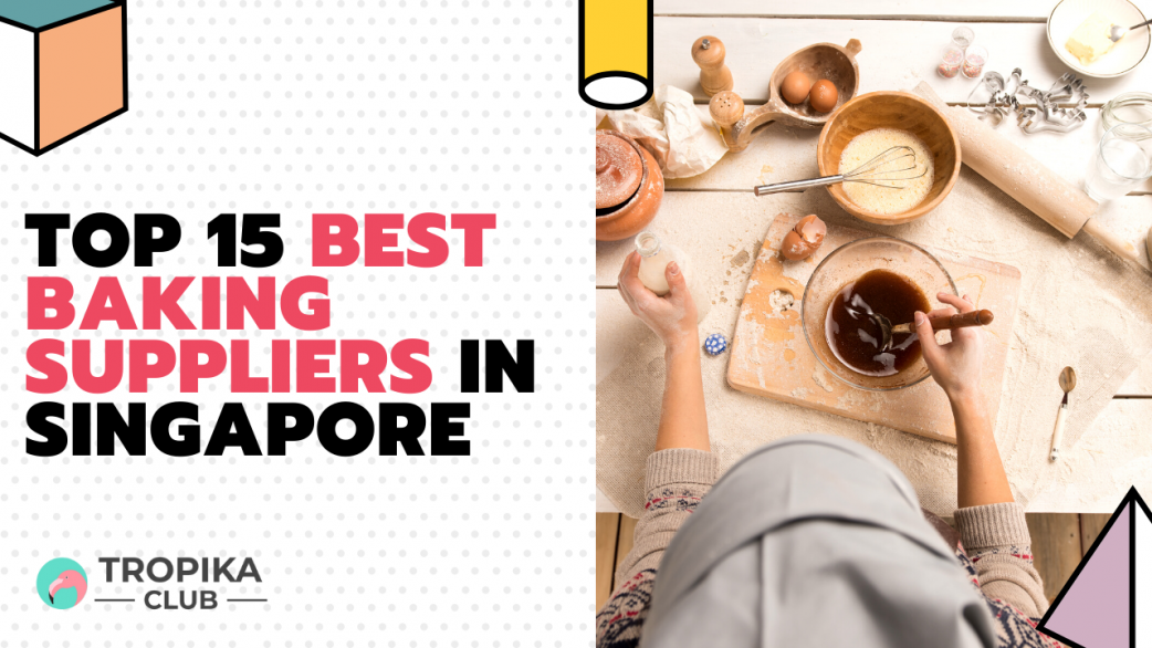 Best  Baking Suppliers in singapore