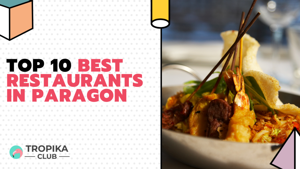 Tropika Club Thumbnails - paragon food directory - best restaurants in paragon