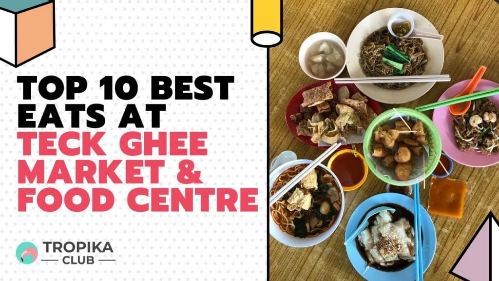 Teck Ghee Market & Food Centre