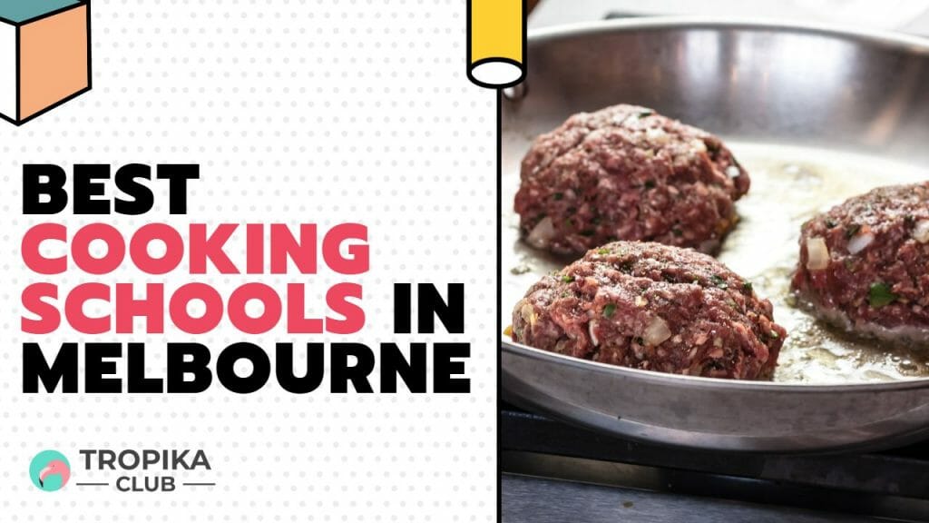  Best Cooking Schools in Melbourne