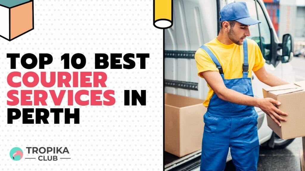  Best Courier Services in Perth