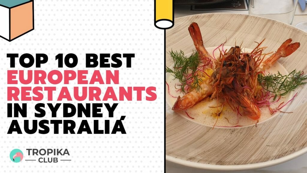  Best European Restaurants in Sydney