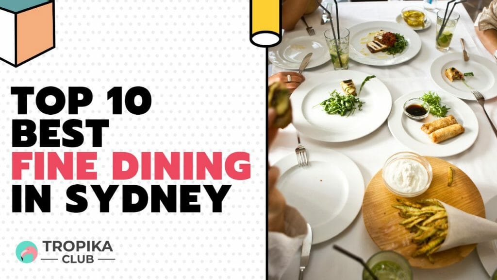 Best Fine Dining in Sydney