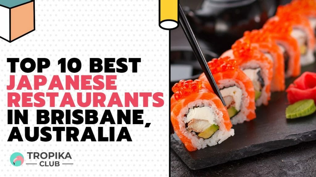  Best Japanese Restaurants in Brisbane