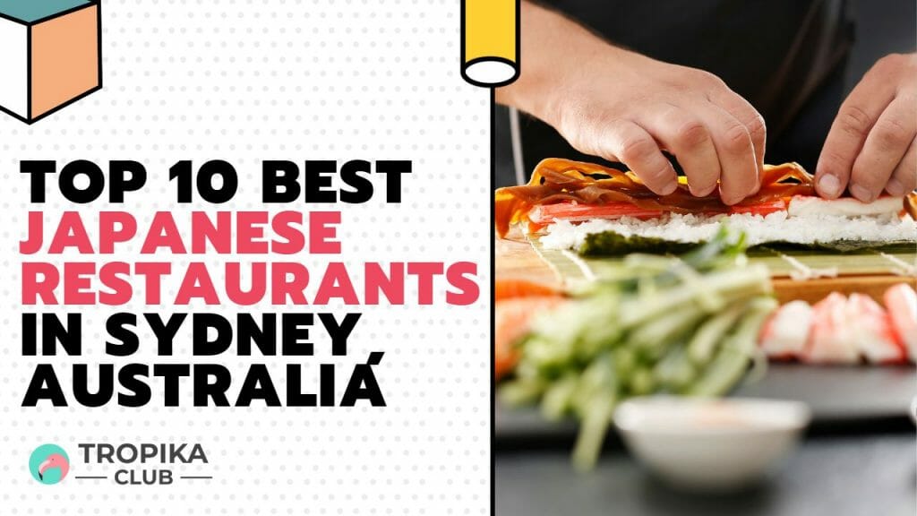 Best Japanese Restaurants in Sydney