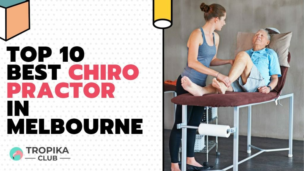 Best Chiropractor in Melbourne