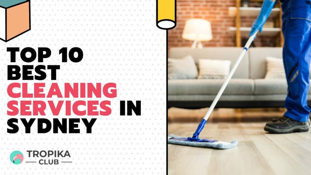 Best Cleaning Services in Sydney