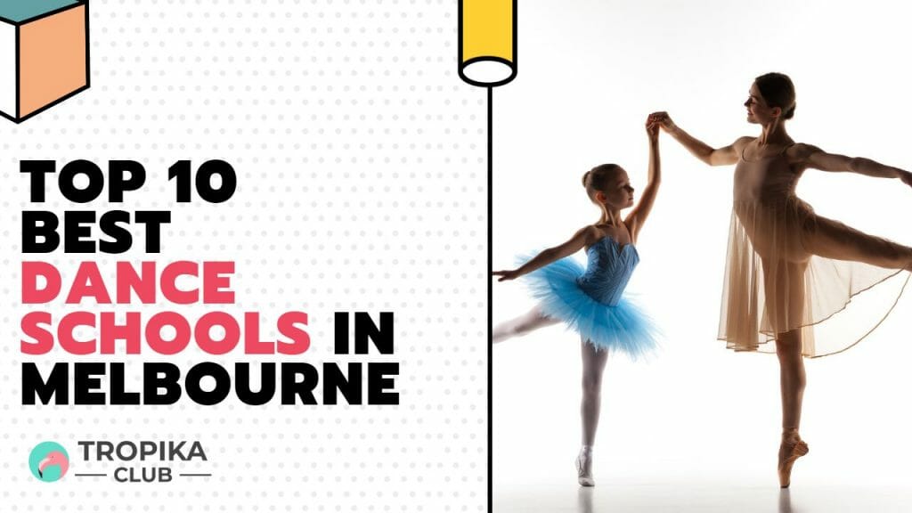 Best Dance Schools in Melbourne