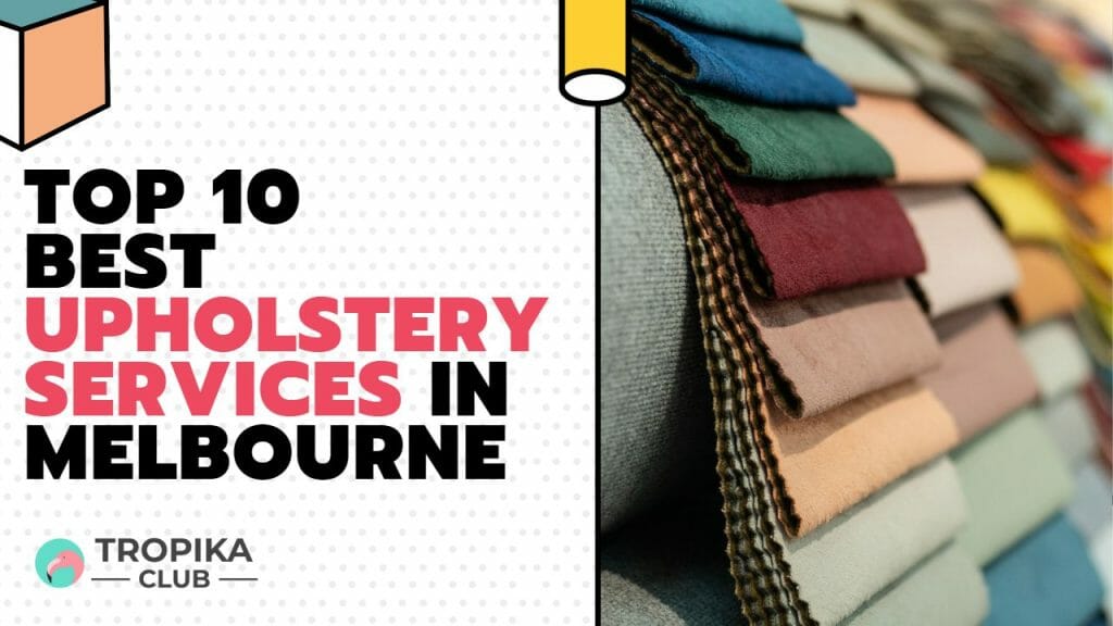 Upholstery Services in Melbourne