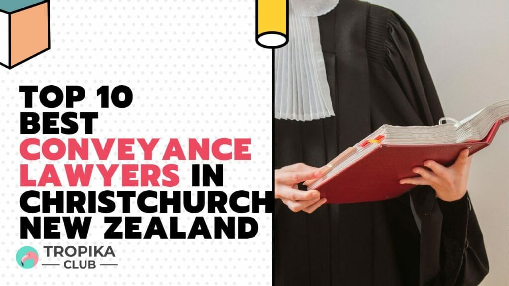  Conveyance Lawyers in Christchurch