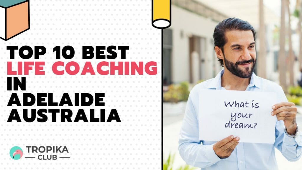  Life Coaching in Adelaide Australia