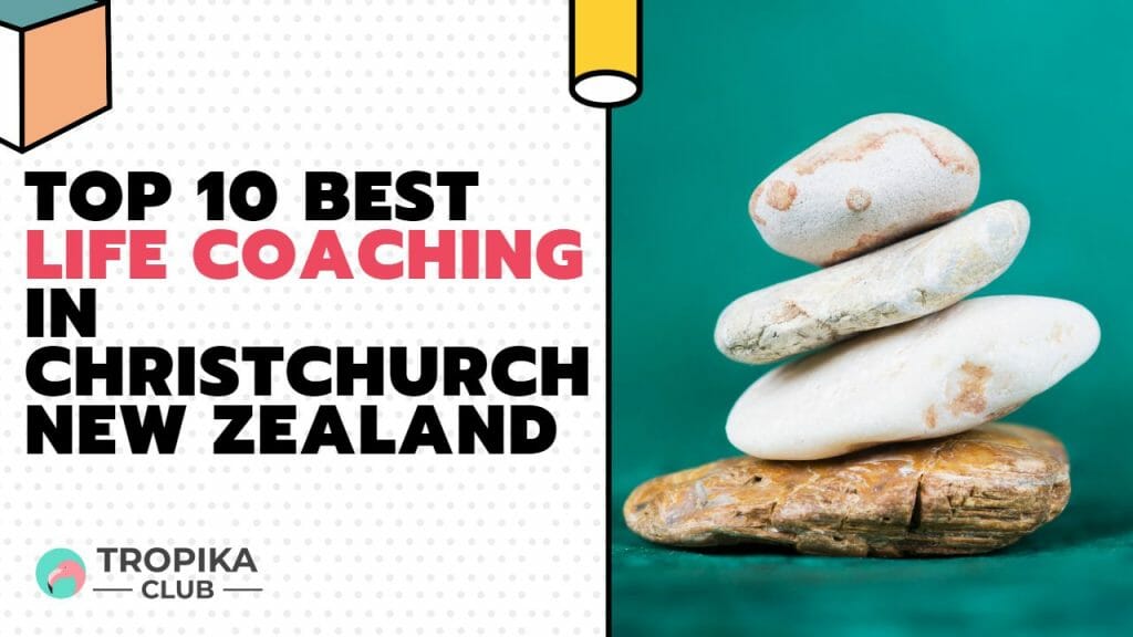  Life Coaching in Christchurch New Zealand