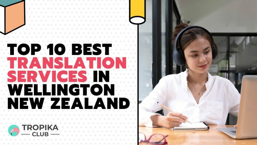  Translation Services in Wellington 