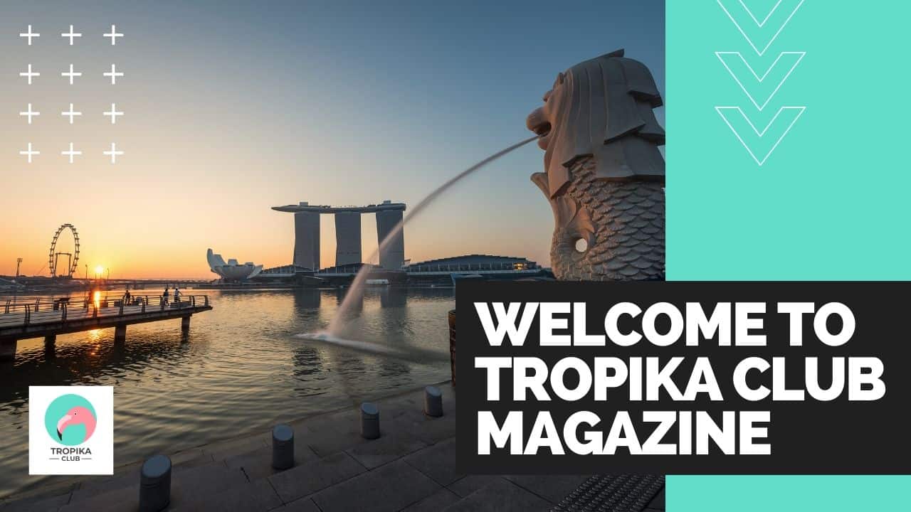 Welcome to Tropika Club Magazine