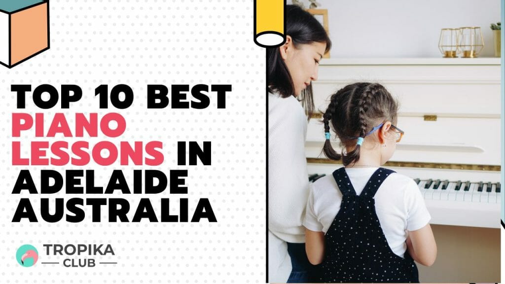 Best Piano Lessons in Adelaide 