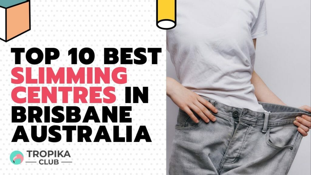 Best Slimming Centres in Brisbane 