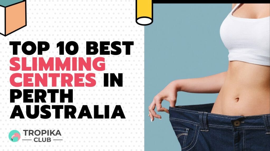 Best Slimming Centres in Perth